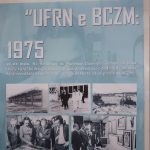 Cientec recebe a exposição UFRN e BCZM 60 anos de história (1)